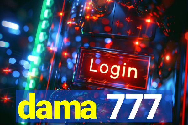 dama 777